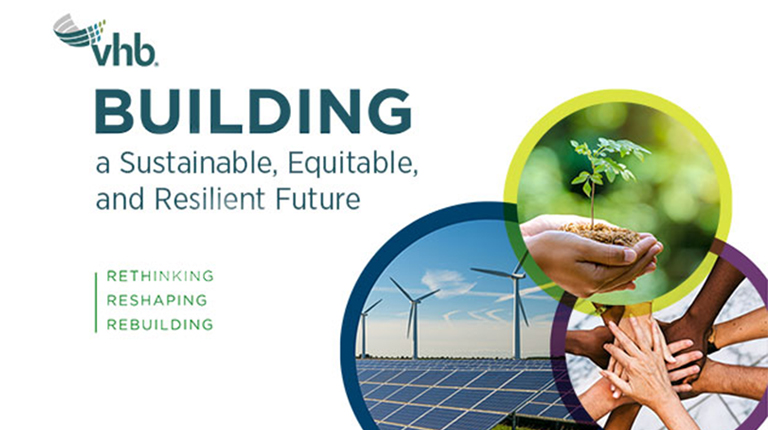 Watch VHB's video on sustainability, social equity and resiliency