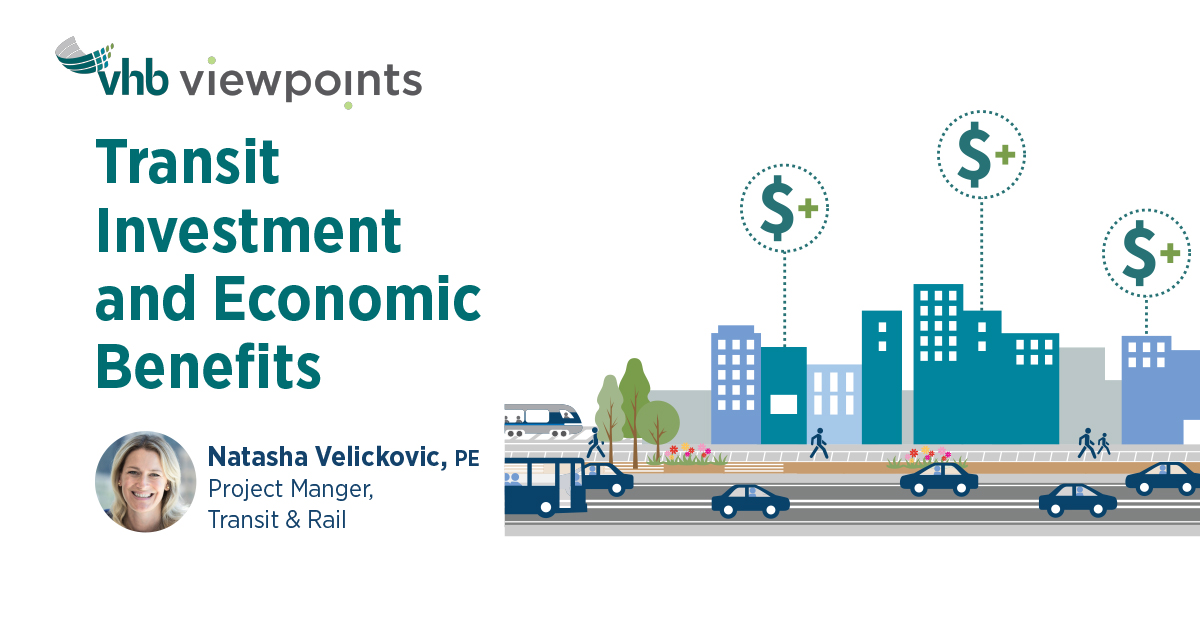 Transit Investment VHB Viewpoints Thought Leadership VHB
