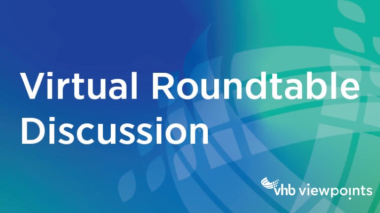 The words virtual roundtable discussion against a teal background with translucent VHB logo components.